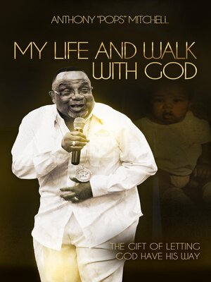 cover image of My Life and Walk With God